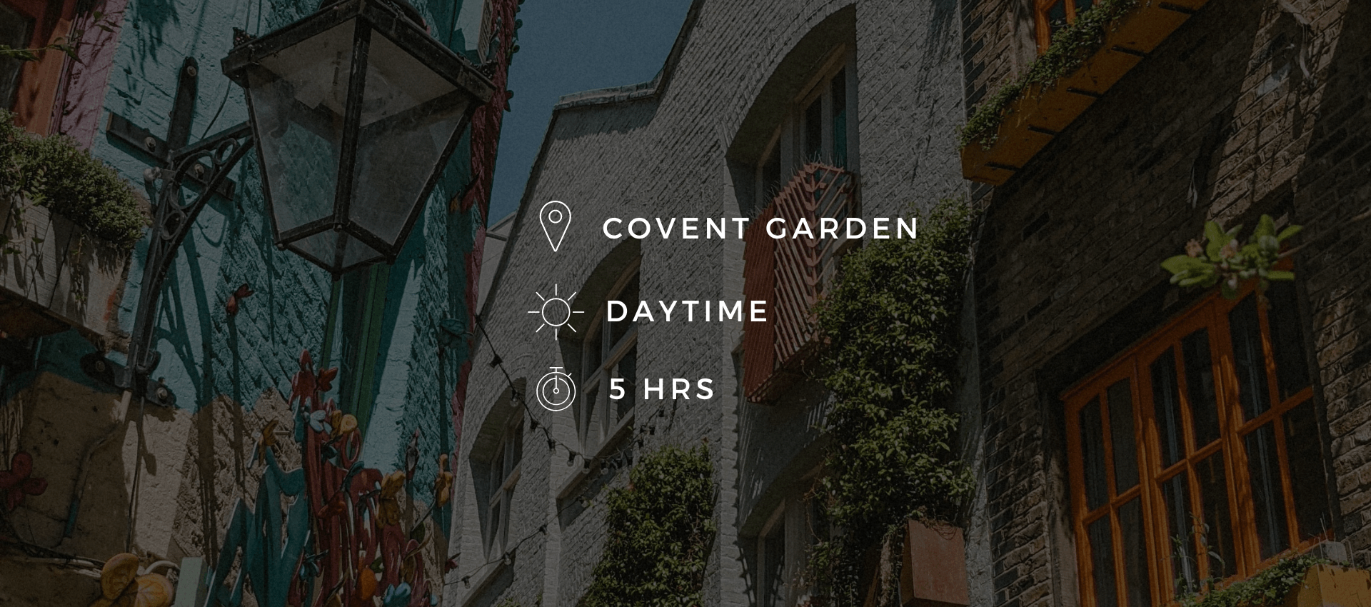 Soak Up The Sun in Covent Garden